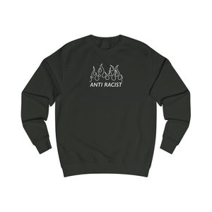 Anti Racist On Fire Sweatshirt