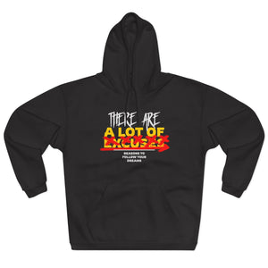 There Are Lots Of Reasons To Follow Your Dreams Hoodie